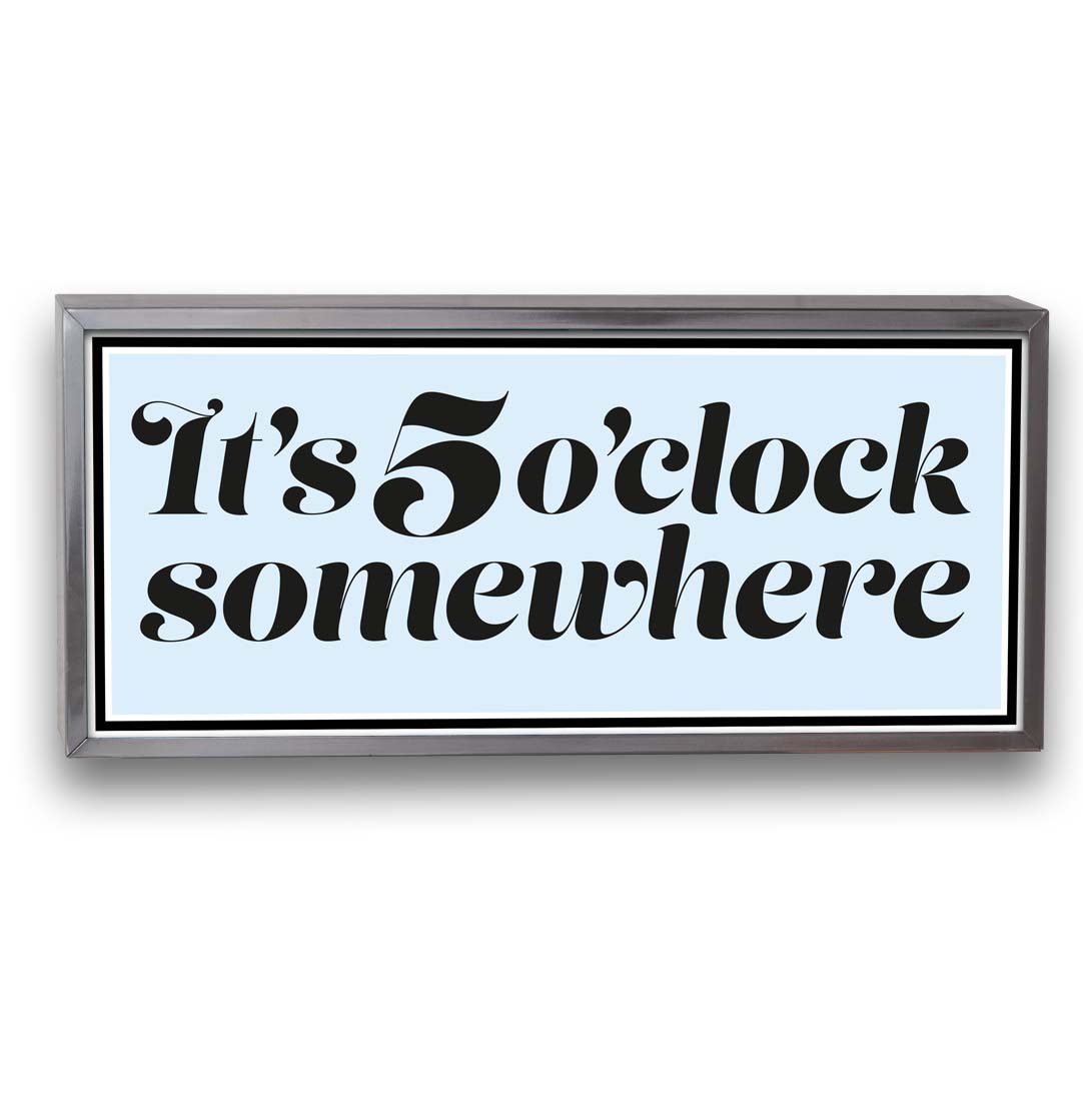 LITESIGN – 5 O'Clock Somewhere