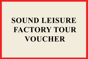 Sound Leisure Factory Tour Voucher